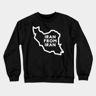 I Ran from Iran Crewneck Sweatshirt